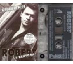 ROBERT I FANTOMI - Greatest hits (MC)